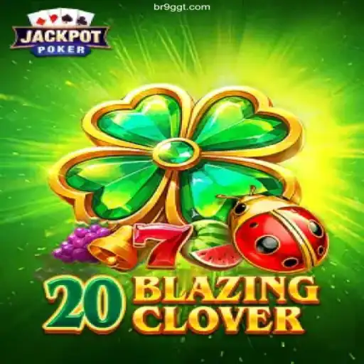 Discover the Excitement of 20BlazingClover at 9GGT Cassino Online: Entretenimento e Grandes Prêmios🏅🔥